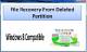 File Recovery From Deleted Partition